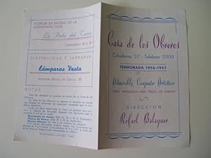 Programa : CASA DE LOS OBREROS, Temporada 1956 - 1957