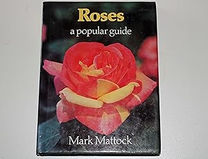 Roses a Popular Guide