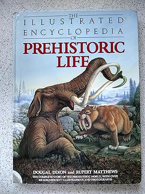 The Illustrated Encyclopedia Of Prehistoric Life