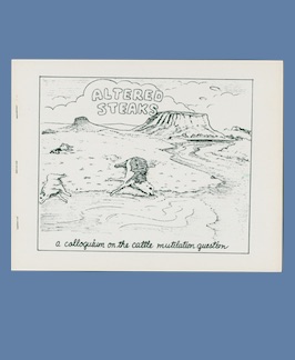 Seller image for Altered Steaks: A Colloquium on the Cattle Mutilation Question. for sale by Jeff Maser, Bookseller - ABAA