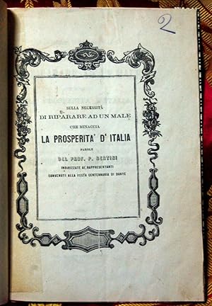 Sulla necessità di riparare ad un male che minaccia la prosperità d'italia parole del prof. P. Be...