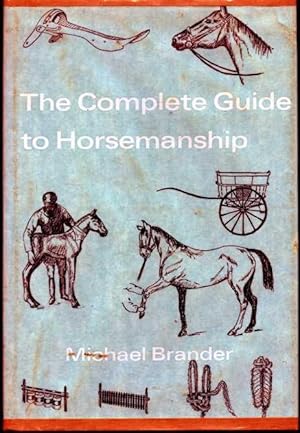 The Complete Guide to Horsemanship