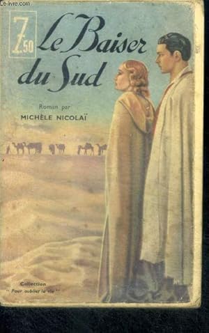 Immagine del venditore per LE BAISER DU SUD venduto da Le-Livre