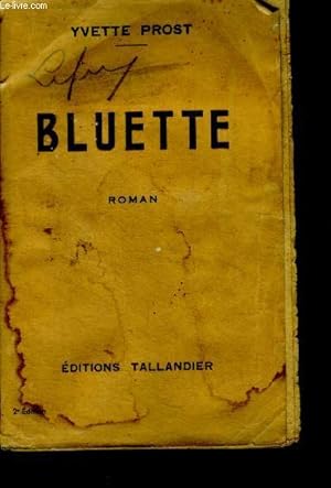 Seller image for BLUETTE for sale by Le-Livre