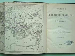 Image du vendeur pour Histoire de la Premiere Croisade. Erklrt von F. Lamprecht, ordentlicher Lehrer am Berlinischen Gymnasium zum Grauen Kloster. Mit einer gefalteten Karte. mis en vente par Antiquariat Tarter, Einzelunternehmen,