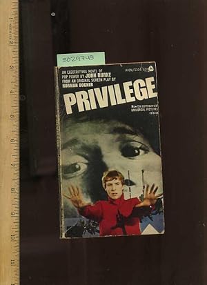 Immagine del venditore per Privilege : Original Screen Play By Norman Bogner [novel, Fiction, Story, Saga, Drama, Adventure, Enjoyable reading] venduto da GREAT PACIFIC BOOKS