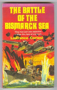 THE BATTLE OF THE BISMARCK SEA