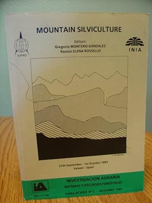 Imagen del vendedor de IUFRO Meeting on Mountain Silviculture Proceedings; 27th Sept - 1st Oct 1993 Valsain-Spain a la venta por Eastburn Books