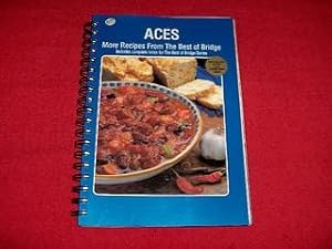 Aces: More Recipes from the Best of Bridge