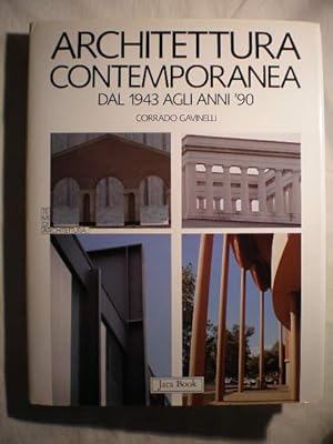 Architettura contemporanea. Dal 1943 agli anni '90