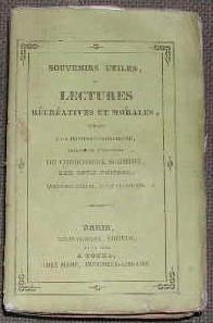 Seller image for Souvenirs utiles, ou lecture rcratives et morales ddies  la jeunesse chrtienne. for sale by alphabets