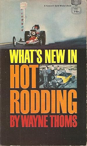 Imagen del vendedor de What's New in Hot Rodding a la venta por Volunteer Paperbacks