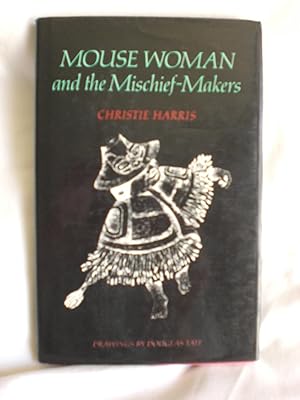 Mouse Woman and the Mischief-Makers