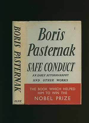 Seller image for Safe Conduct; An Early Autobiography and Other Works Including Five Lyric Poems for sale by Little Stour Books PBFA Member