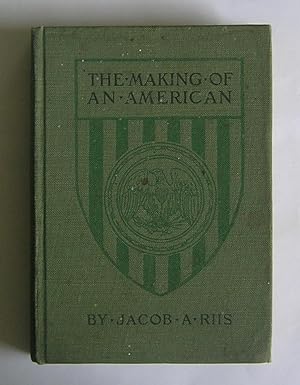 Seller image for The Making of An American. for sale by Monkey House Books