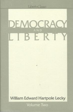 Bild des Verkufers fr Democracy and Liberty [ Volume II ] zum Verkauf von Works on Paper