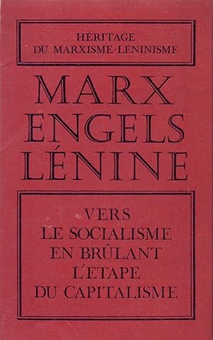 Seller image for VERS LE SOCIALISME EN BRULANT L ETAPE DU CAPITALISME for sale by Libreria 7 Soles