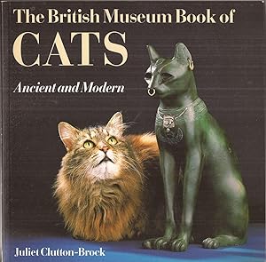 Seller image for The British Museum Book of Cats Ancient and Modern for sale by Auldfarran Books, IOBA