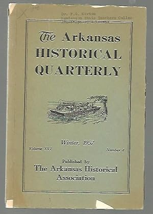 The Arkansas Historical Quarterly Vol. XVI Winter, 1957