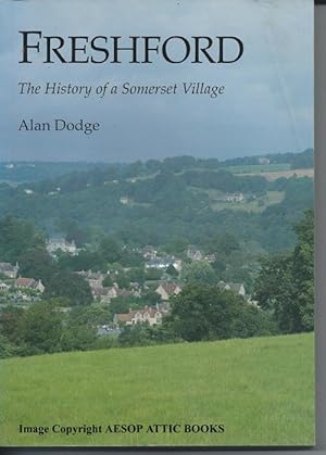 FRESHFORD, the History of a Somerset Village
