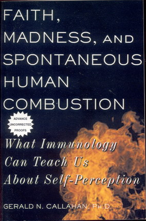 Bild des Verkufers fr Faith, Madness, and Spontaneous Human Combustion zum Verkauf von Geoffrey's Rare Books