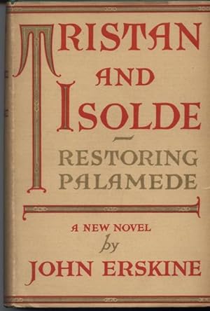 Tristan and Isolde, Restoring Palamede.
