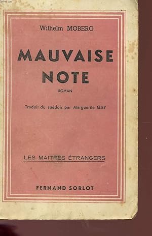 Bild des Verkufers fr MAUVAISE NOTE - COLLECTION "LES MAITRES ETRANGERS". zum Verkauf von Le-Livre