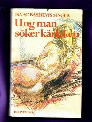 Imagen del vendedor de UNG MAN SOKER KARLEKEN. a la venta por Librera DANTE