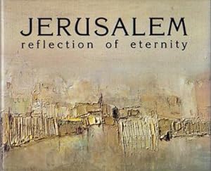 Seller image for Jerusalem: Reflections of Eternity for sale by Sutton Books