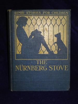 Imagen del vendedor de The Nurnberg Stove [Bimbi Stories for Children] a la venta por Gil's Book Loft