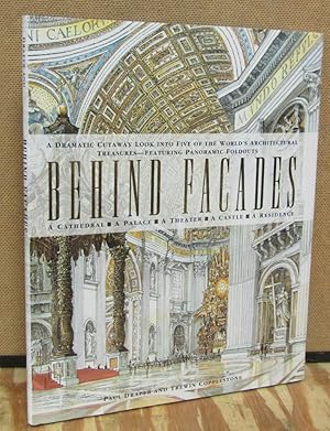 Seller image for Behind Facades: A Cathedral-A Palace-A Theater-A Castle-A Residence for sale by Dearly Departed Books