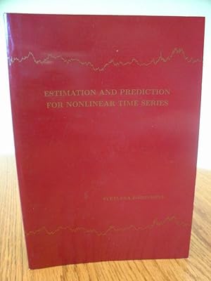 Estimation and Prediction for Nonlinear Time Series