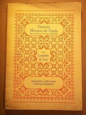 Seller image for GONZALO MORENAS DE TEJADA, un Modernista Olvidado (1890 - 1928.) for sale by Carmichael Alonso Libros