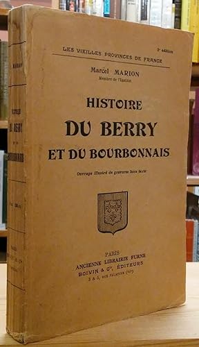 Seller image for Histoire du Berry et du Bourbonnais for sale by Stephen Peterson, Bookseller