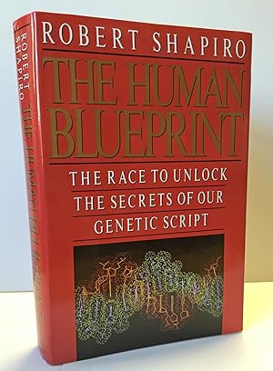 Seller image for The Human Blueprint: The Race To Unlock The Secrets Of Our Genetic Script for sale by Heritage Books
