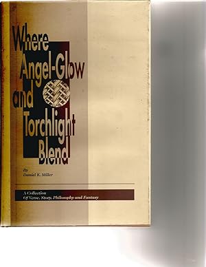 Where Angel-Glow and Torchlight Blend