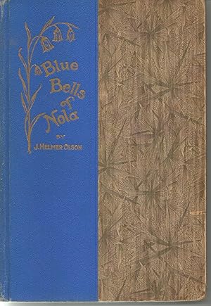 Seller image for Blue Bells of Nola for sale by Rosebud Books