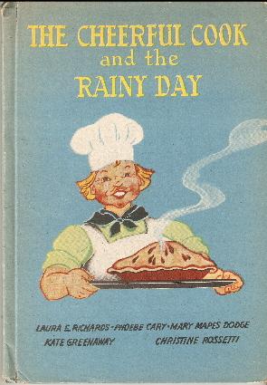 Seller image for The Cheerful Cook and the Rainy Day for sale by Midway Book Store (ABAA)