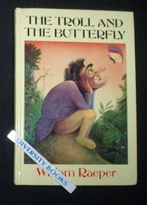 THE TROLL AND THE BUTTERFLY, and Other Stories