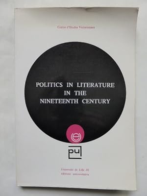 Politics in Literature in the Nineteenth Century