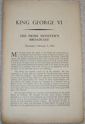 KING GEORGE VI - The Prime Minister's Broadcast. Thursday, February 7, 1952