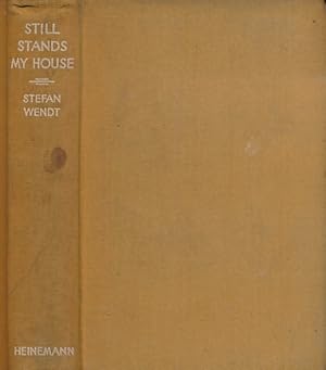 Seller image for Still Stands my House for sale by Barter Books Ltd