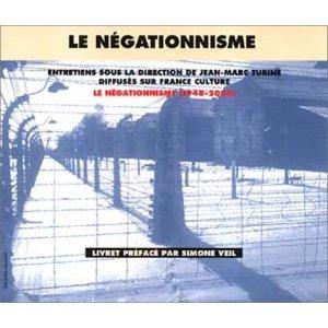 LE NEGATIONNISME ; 1948-2000