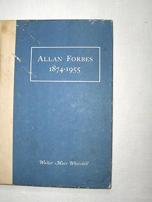 Seller image for Allan Forbes 1874 - 1955 for sale by dadsbooks