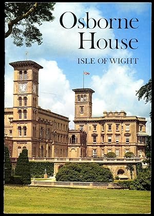 Image du vendeur pour Osborne House; Isle of Wight [2] mis en vente par Little Stour Books PBFA Member
