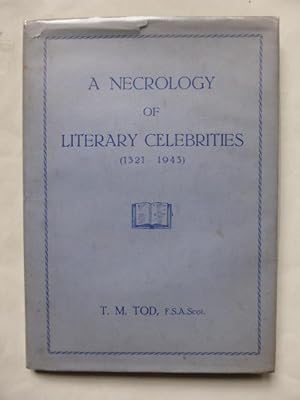 A Necrology of Literary Celebrities (1321-1943)