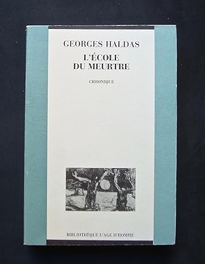 Seller image for L'Ecole du meurtre - Chronique - for sale by Le Livre  Venir