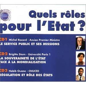 QUELS ROLES POUR L'ETAT ?