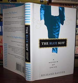 Seller image for THE BLUE SUIT A Memoir of Crime for sale by Rare Book Cellar