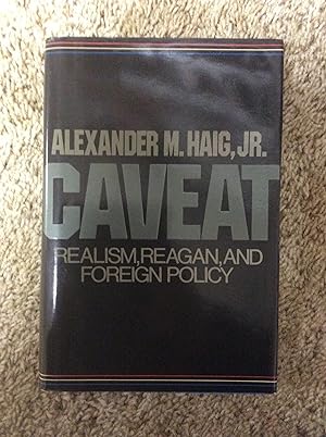 Bild des Verkufers fr Caveat: Realism, Reagan, and Foreign Policy zum Verkauf von Book Nook